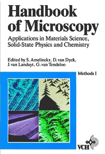 Methods, Handbook of Microscopy: Applications in Materials Science, Solid-State Physics and Chemistry