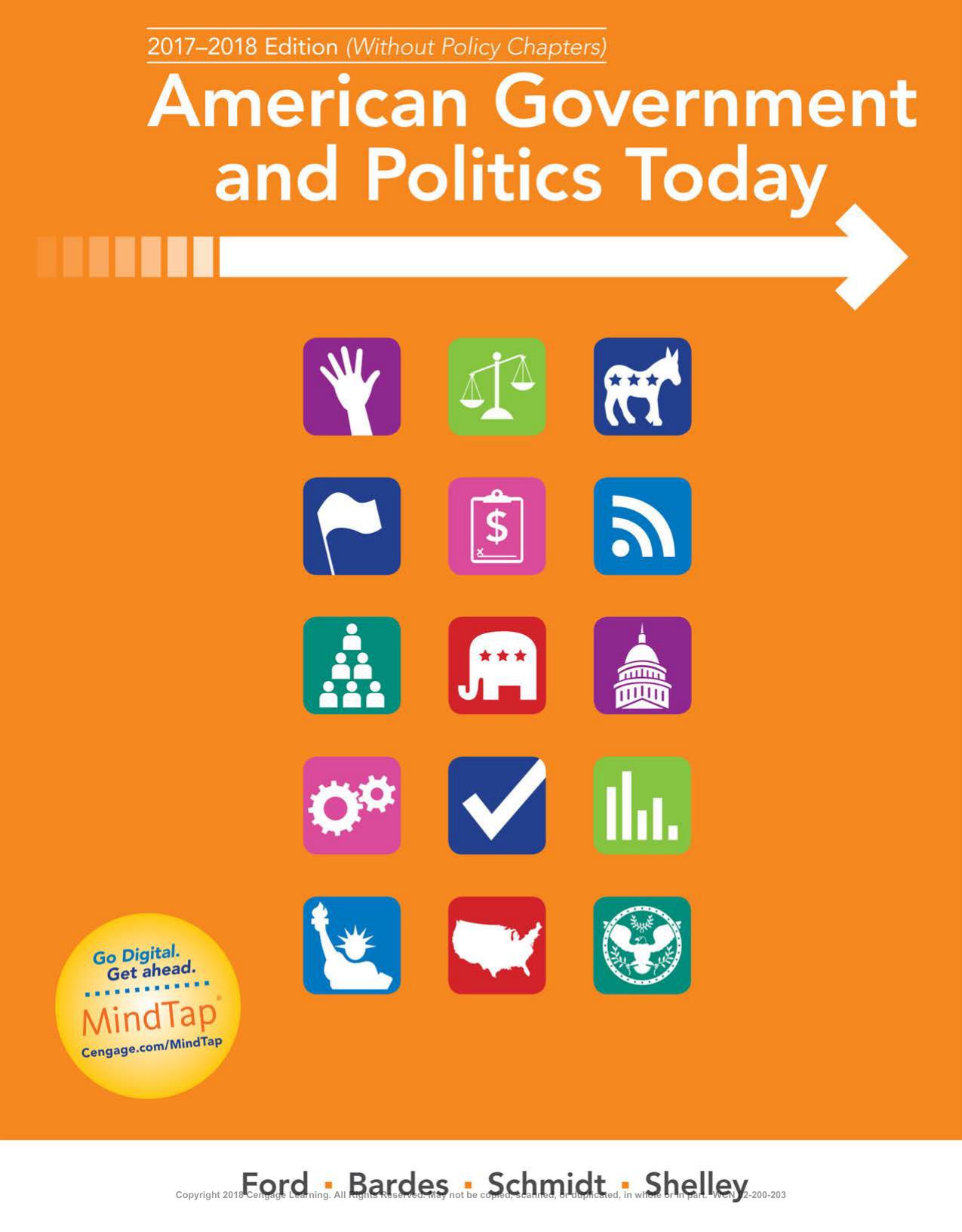 American Government and Politics Today: No Separate Policy Chapters Version, 2016-2017 Edition