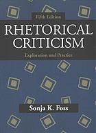 Rhetorical criticism: exploration and practice