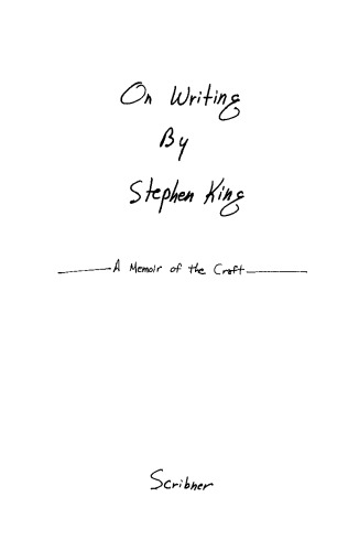On Writing: A Memoir Of The Craft