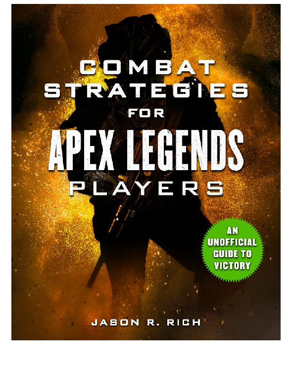 Combat Strategies for Apex Legends Players