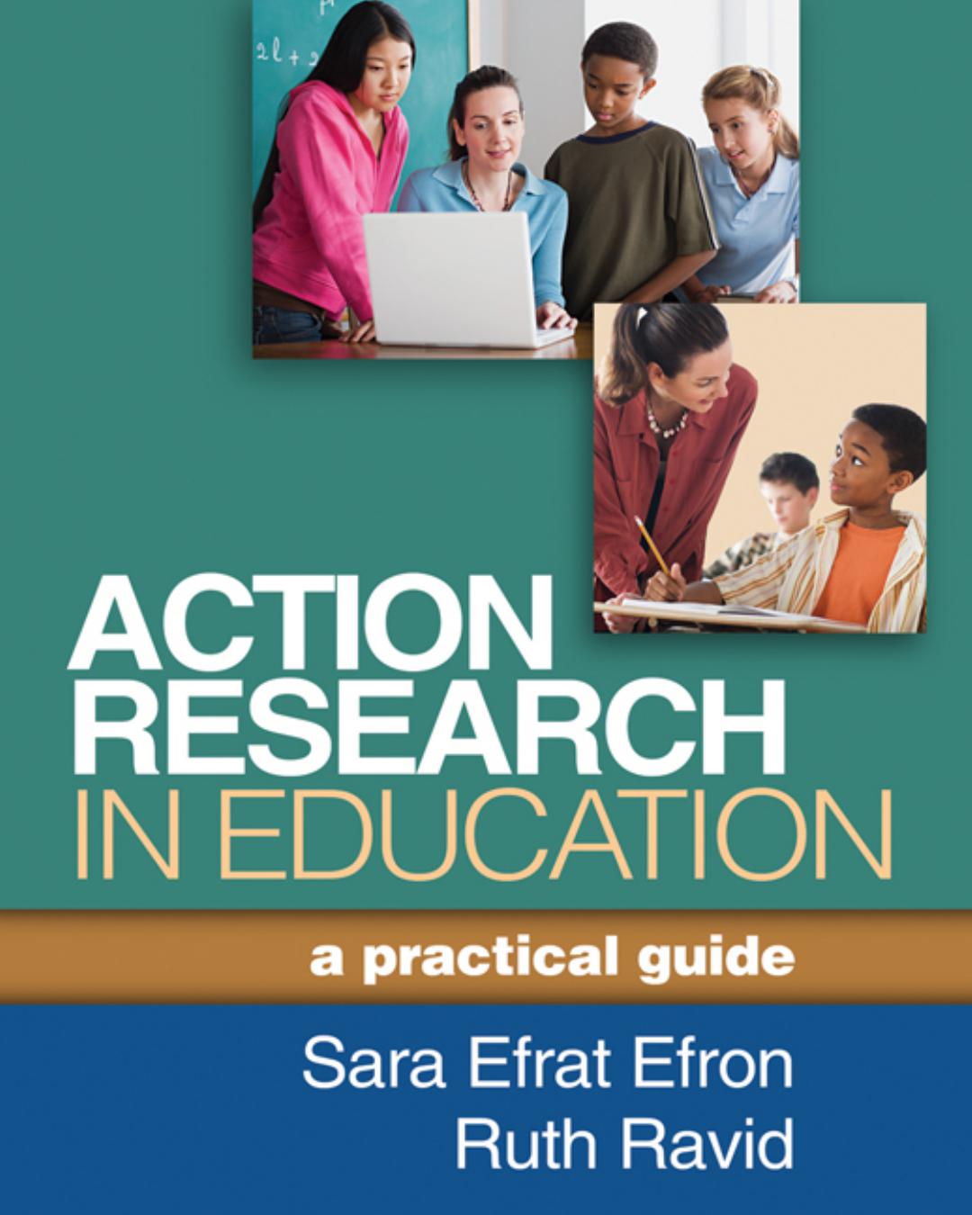 Action Research in Education: A Practical Guide