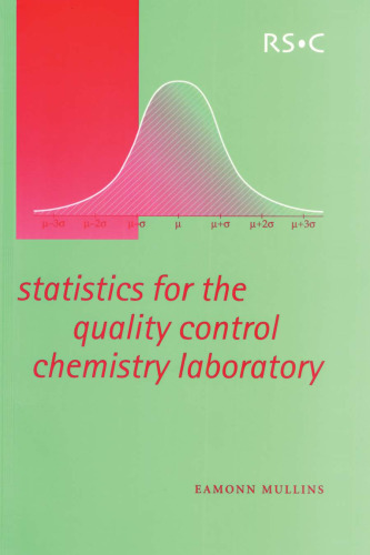 Statistics for the Quality Control Chemistry Laboratory