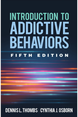 Introduction to Addictive Behaviors