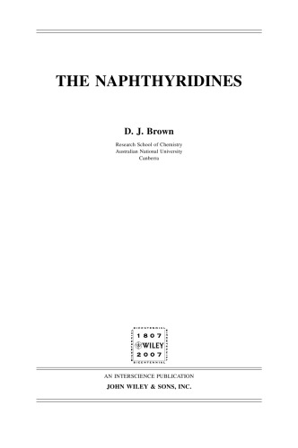 The Chemistry of Heterocyclic Compounds, The Naphthyridines
