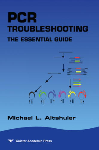 PCR Troubleshooting: The Essential Guide
