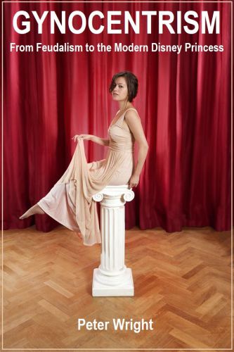 Gynocentrism: From Feudalism to the Modern Disney Princess