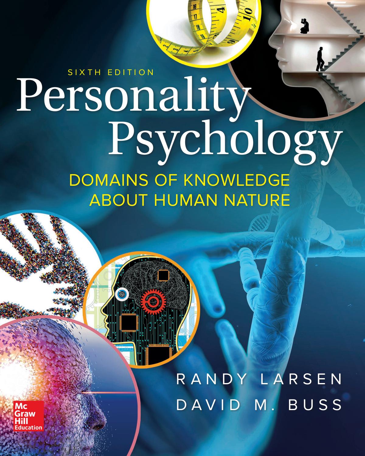 Personality Psychology: Domains of Knowledge about Human Nature