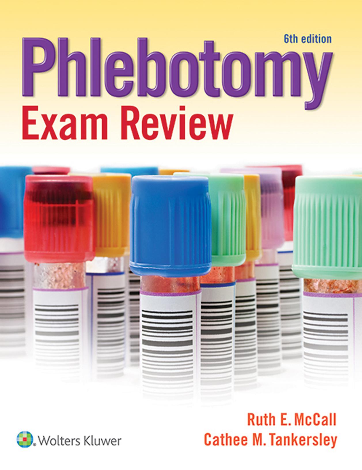 Phlebotomy Exam Review