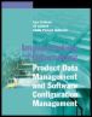 Implementing and Integraing Product Data Management and Software Configuration Management