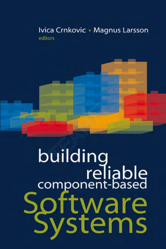 Building reliable component-based software systems
