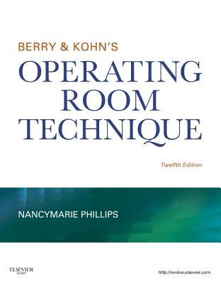 Berry & Kohn’s Operating Room Technique