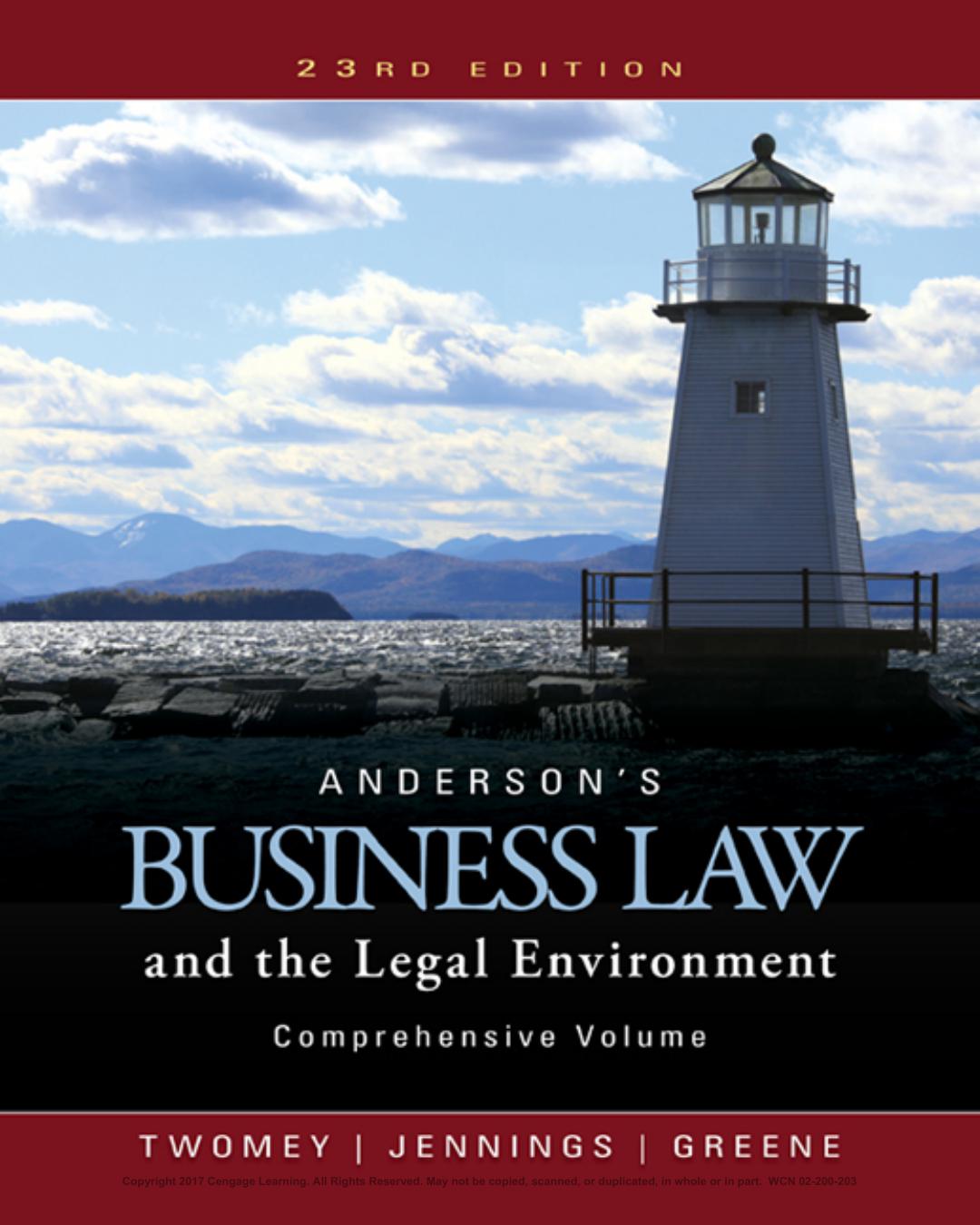 Anderson’s Business Law and the Legal Environment, Comprehensive Volume