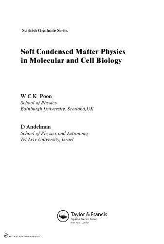 Soft Condensed Matter Physics in Molecular and Cell Biology