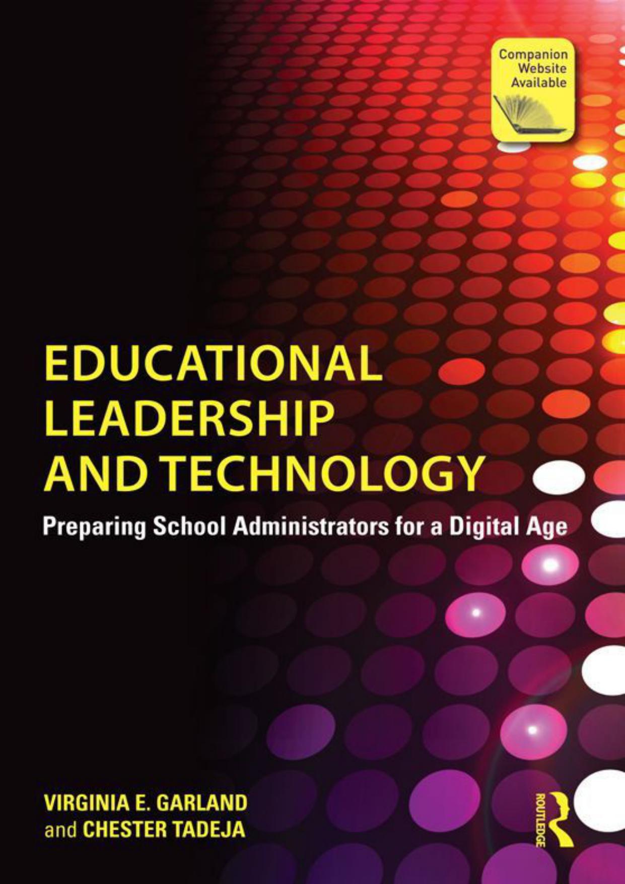 Educational Leadership and Technology: Preparing School Administrators for a Digital Age