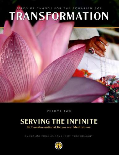 Serving the Infinite - Volume Two (Transformation)