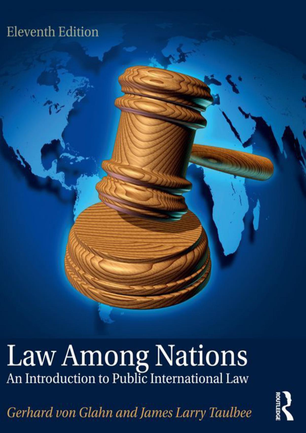 Law Among Nations: An Introduction to Public International Law