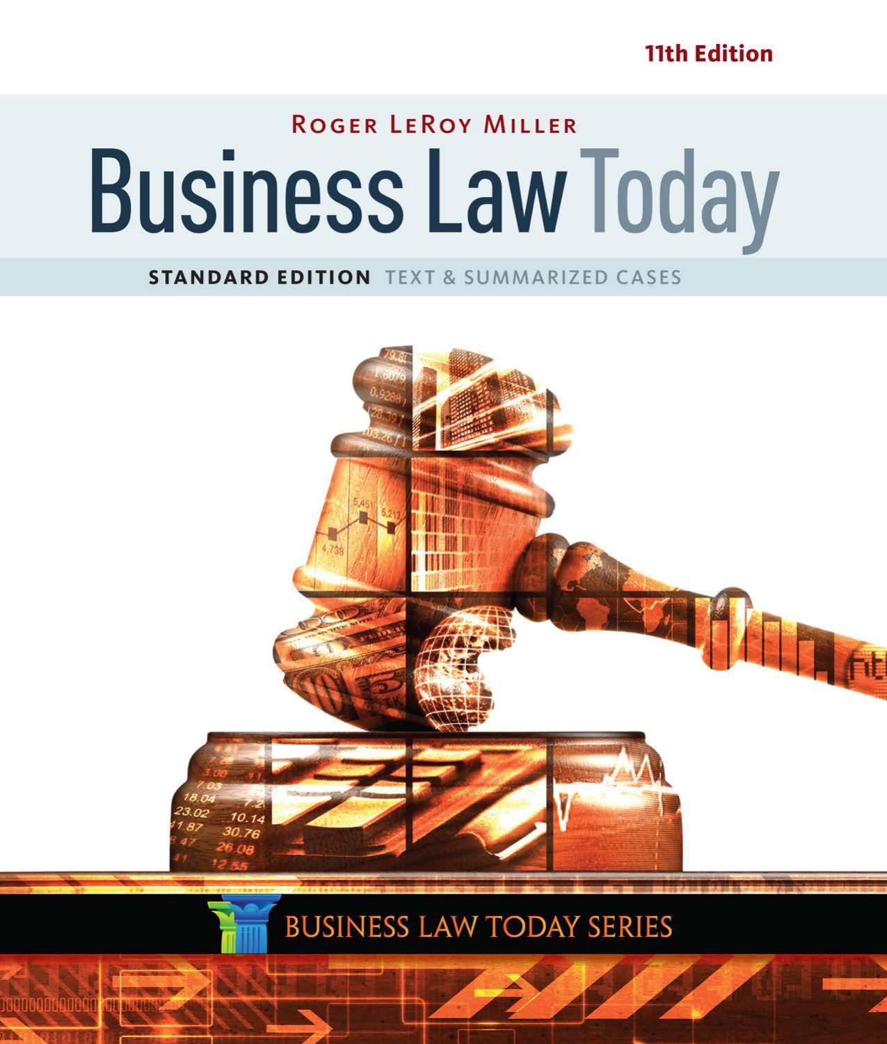 Business Law Today: Text & Summarized Cases, Standard Edition