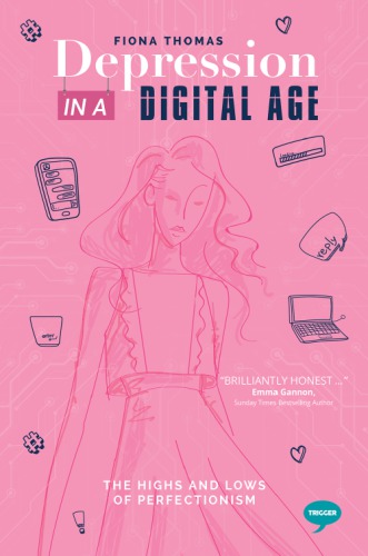 Depression In A Digital Age: The Highs And Lows Of Perfectionism