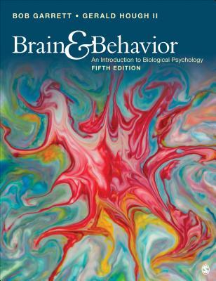 Brain & Behavior: An Introduction to Behavioral Neuroscience