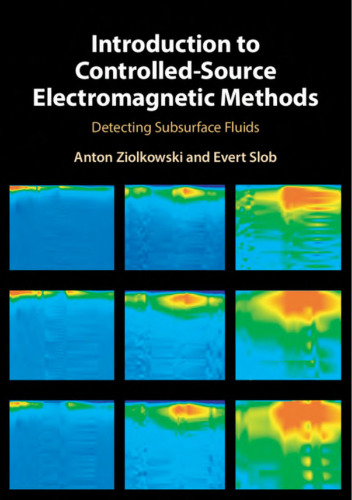 Introduction to Controlled-Source Electromagnetic Methods: Detecting Subsurface Fluids