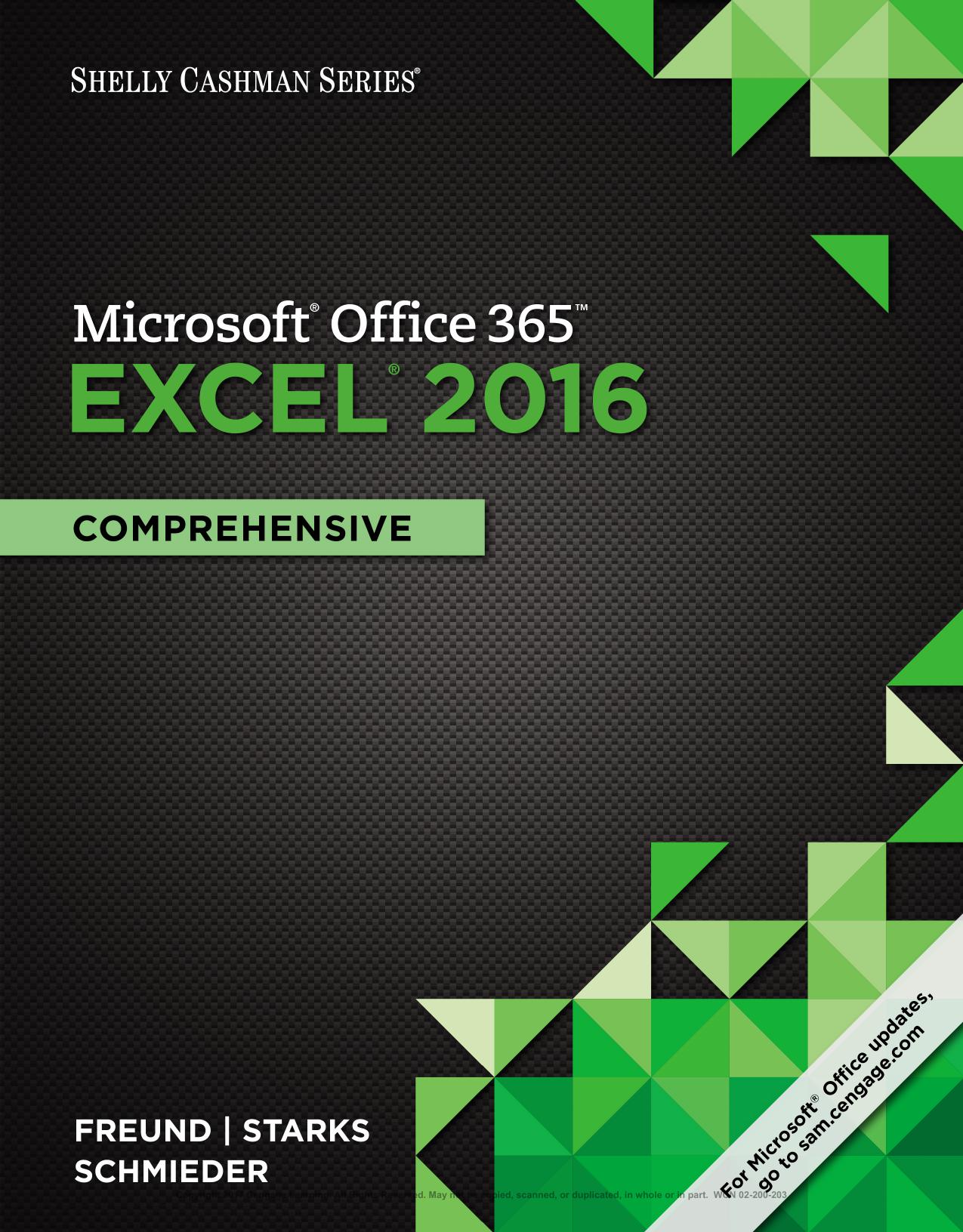 Microsoft Office 365 & Excel 2016: Comprehensive (Shelly Cashman Series)