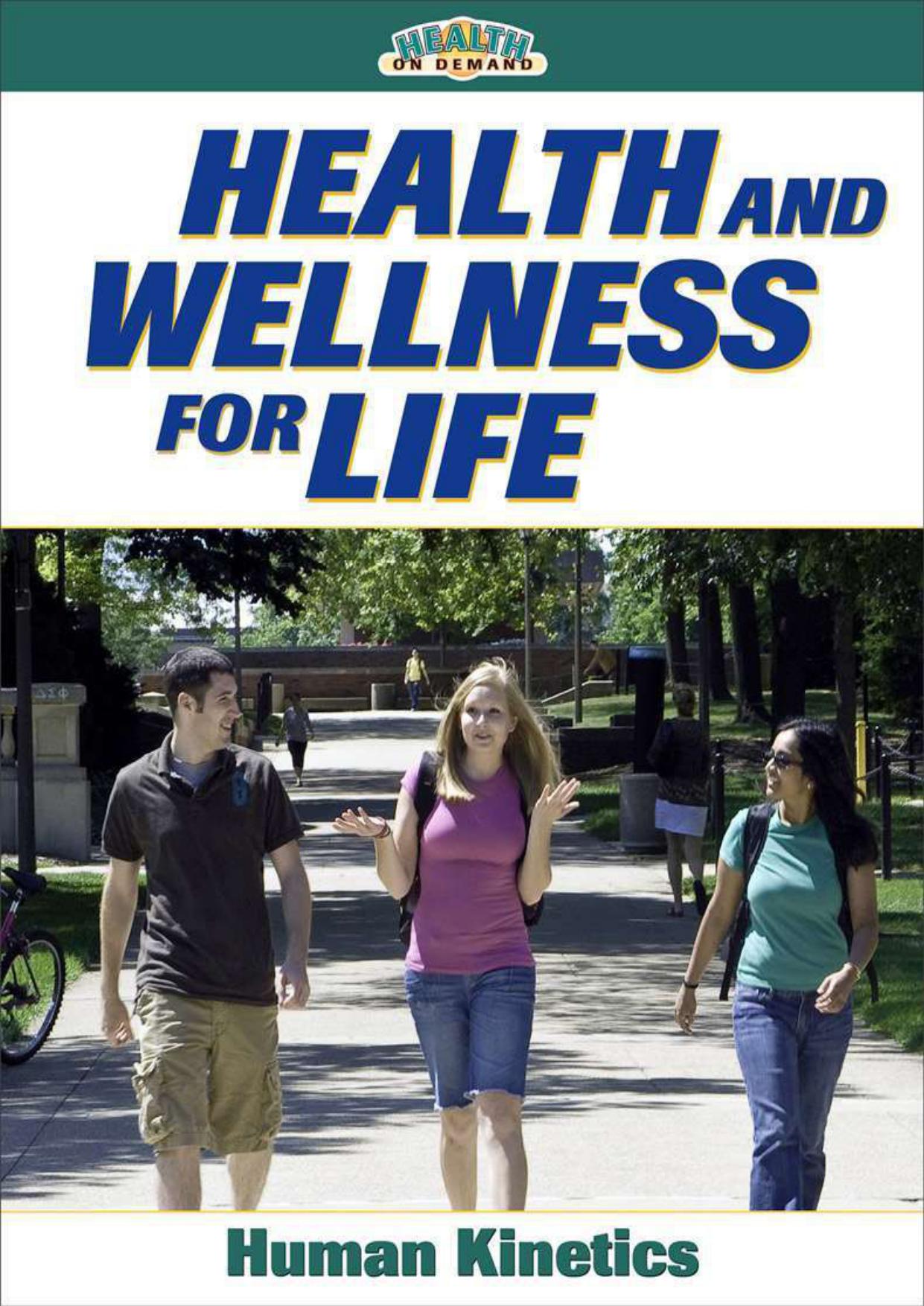 Health and Wellness for Life with Online Study Guide