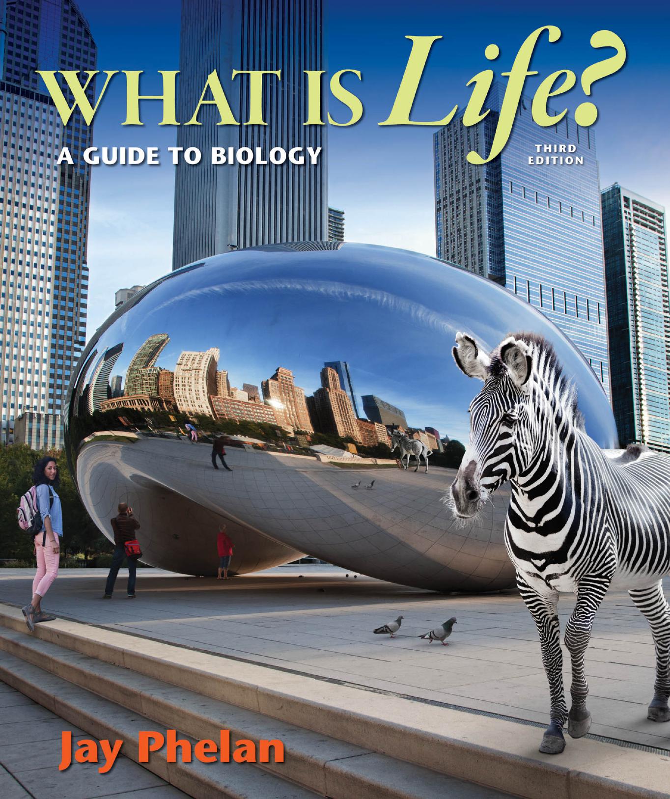 What is Life? A Guide to Biology