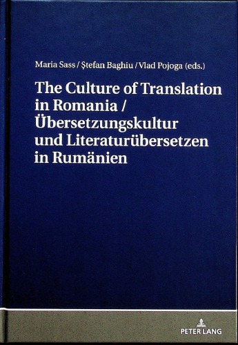 The Culture of Translation in Romania