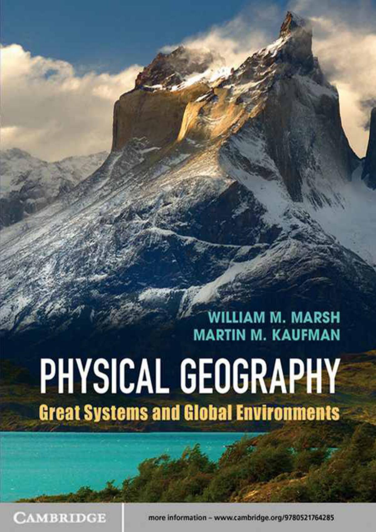 Physical Geography: Great Systems and Global Environments