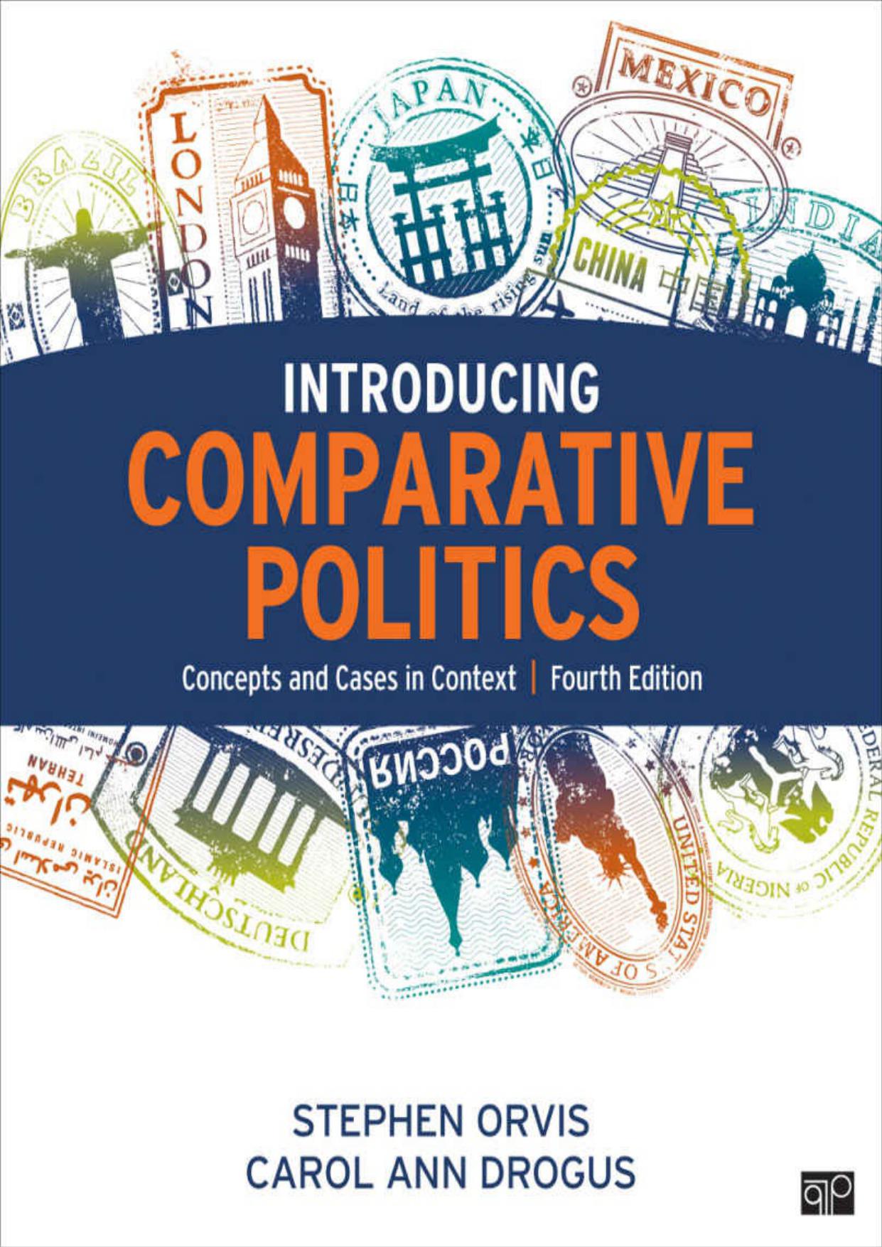 Introducing Comparative Politics: Concepts And Cases In Context