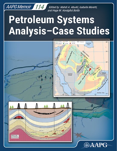 Petroleum systems analysis : case studies