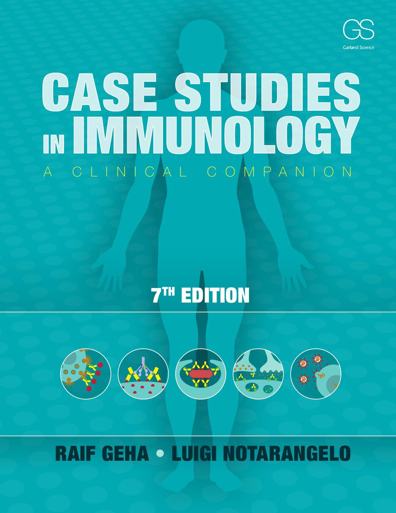 Case Studies in Immunology: A Clinical Companion