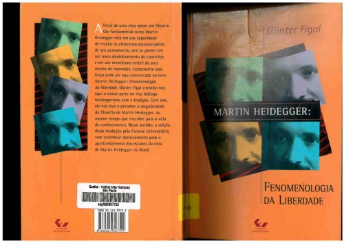 Martin Heidegger: Fenomenologia da liberdade