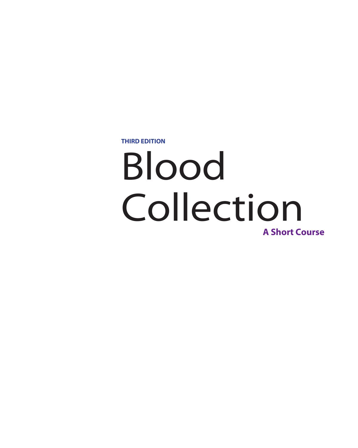 Blood Collection: A Short Course