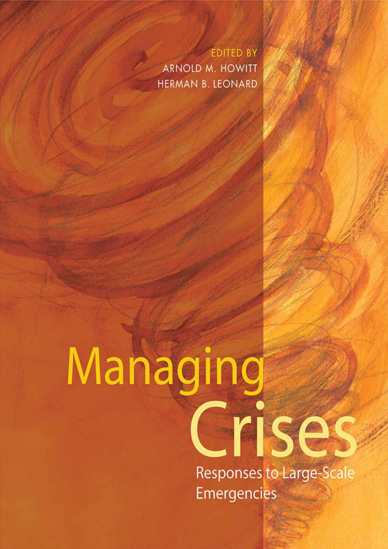 Managing crises : responses to large-scale emergencies