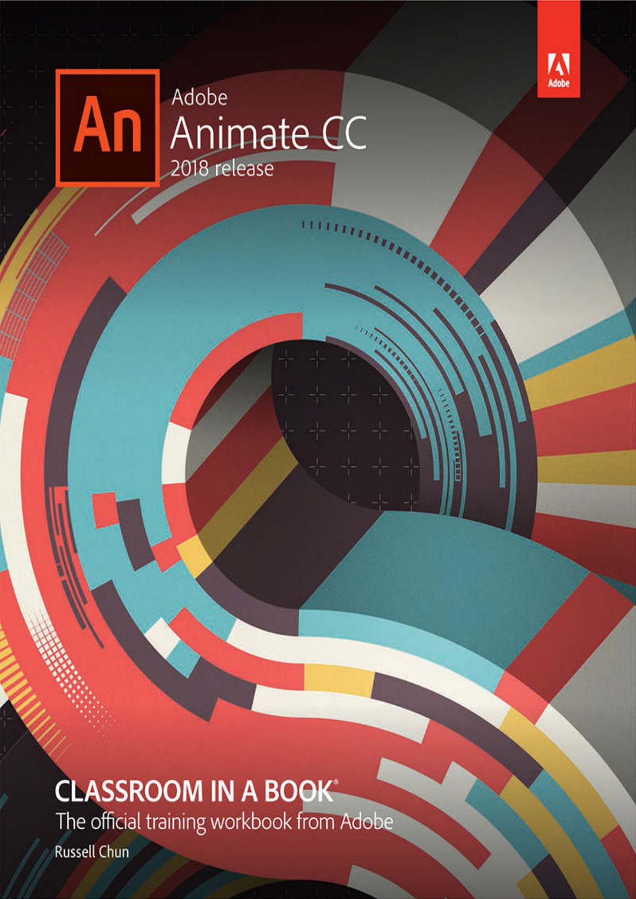 Adobe Animate CC Classroom in a Book (2018 Release)
