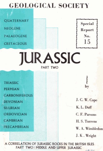 A correlation of Jurassic rocks in the British Isles. Part  Two: Middle and Upper Jurassic