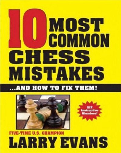 10 most common chess mistakes and how to fix them!
