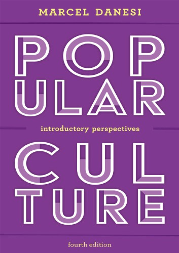 Popular Culture: Introductory Perspectives