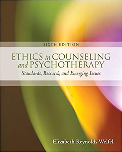 Ethics in Counseling and Psychotherapy: Standards, Research, and Emerging Issues