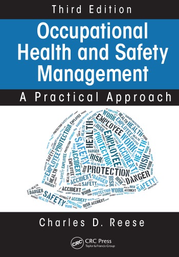 Occupational Health and Safety Management: A Practical Approach
