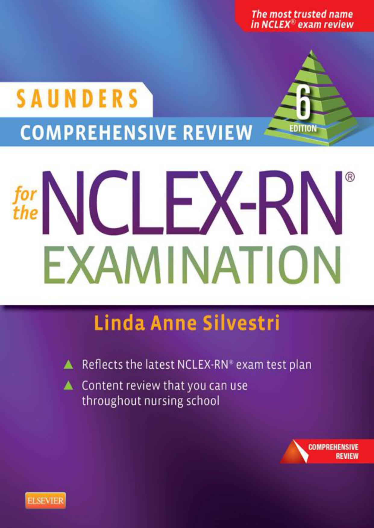 Saunders Comprehensive Review for the NCLEX-RN Examination