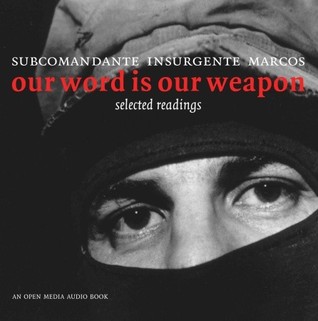 Our Word is Our Weapon: Selected Writings