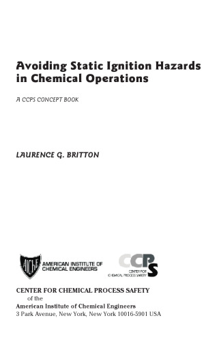 Avoiding Static Ignition Hazards in Chemical Operations 