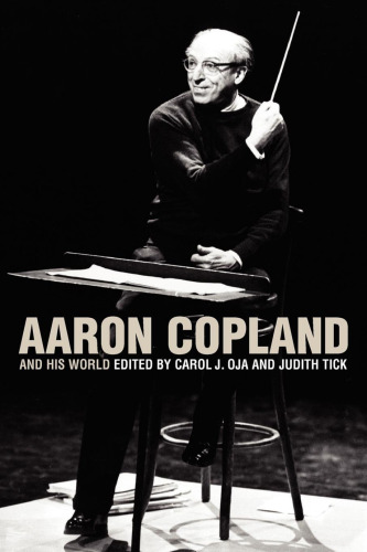 Aaron Copland and His World