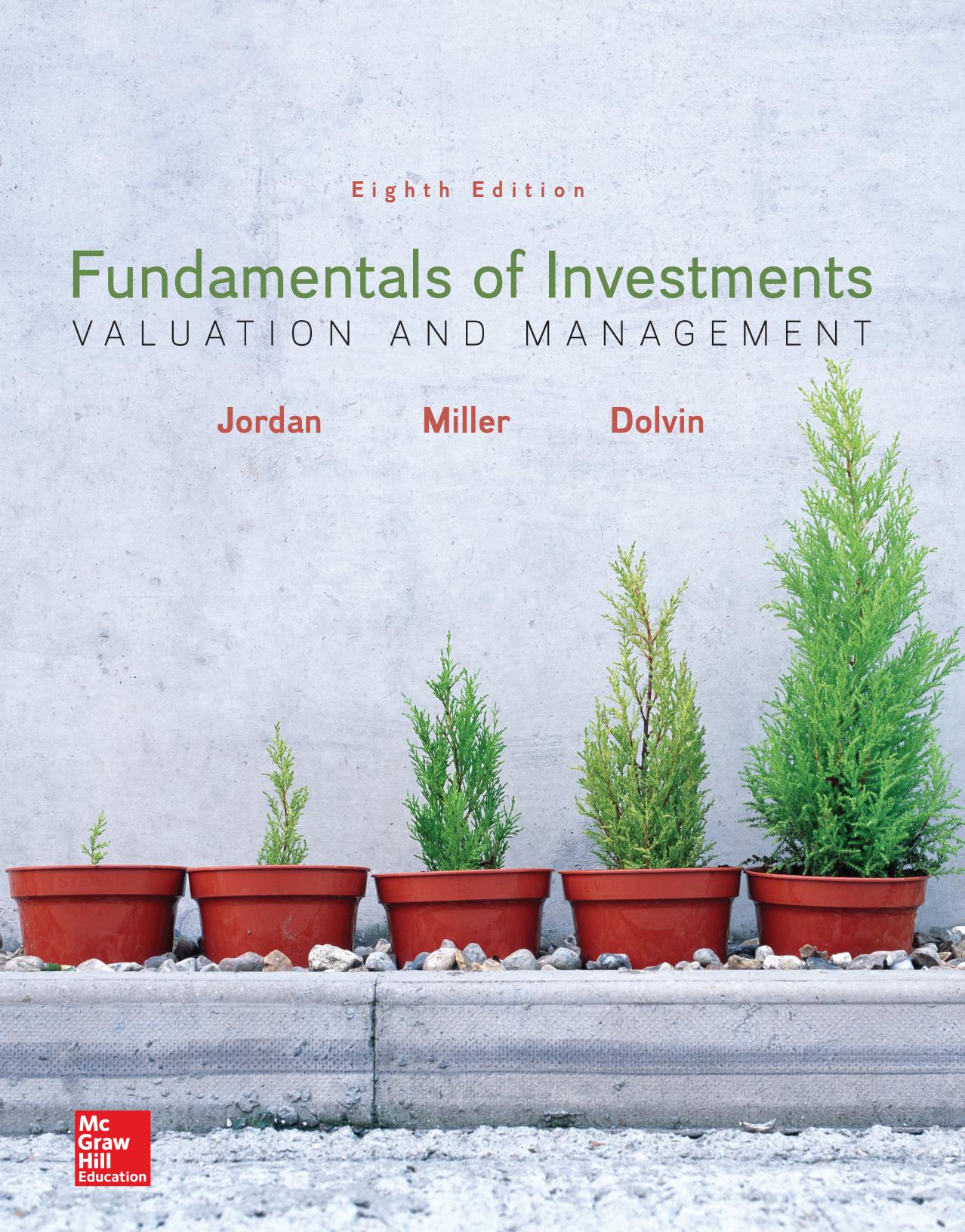 Fundamentals of Investments: Valuation and Management