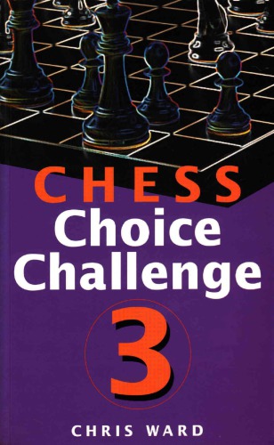 Chess Choice Challenge 3