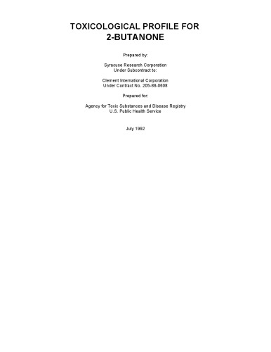 Toxicological profiles - 2-butanone