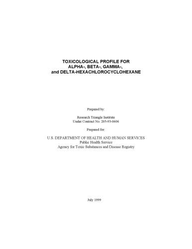 Toxicological profiles - Alpha-, beta-, gamma-, and delta-hexachlorocyclohexane